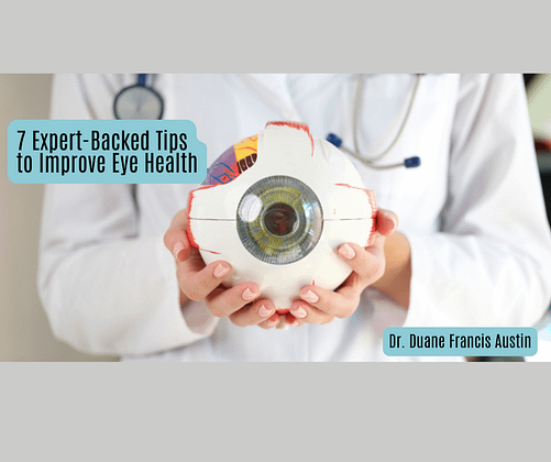 Dr. Duane Francis Austin Improve Vision Health